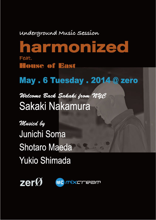 mixcream Record presents Harmonized feat. House of East