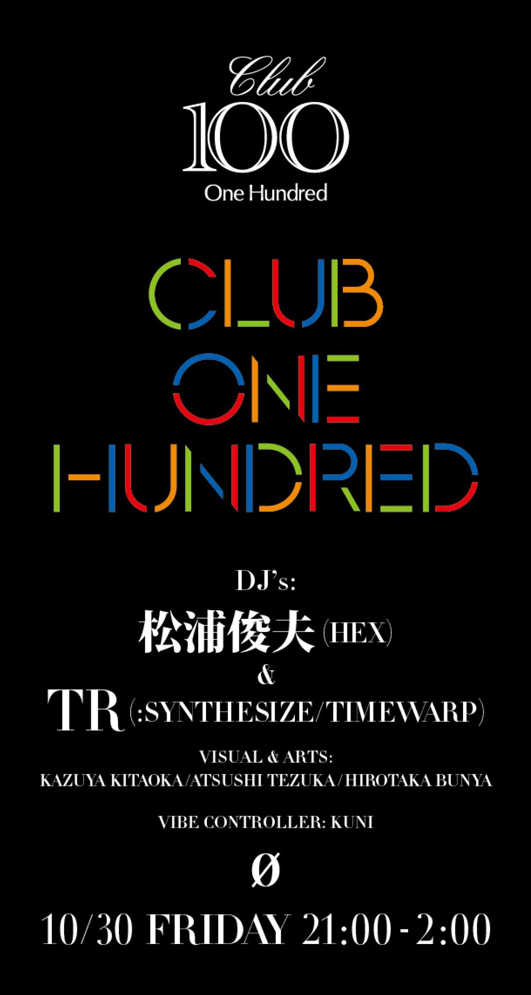 CLUB 100 (One Hundred)
