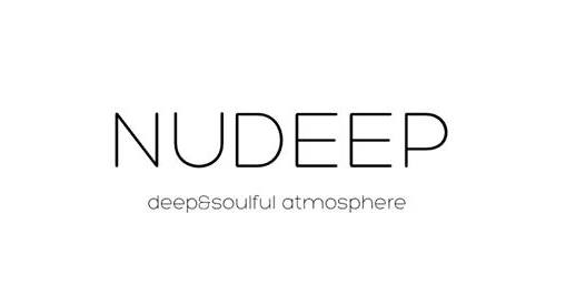 NUDEEP-deep&soulful atmosphere-