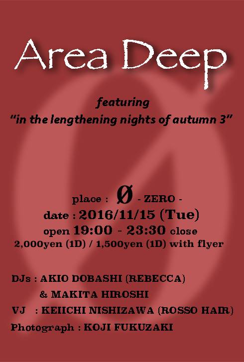 Area Deep feat. “in the lengthening nights of autumn 3”