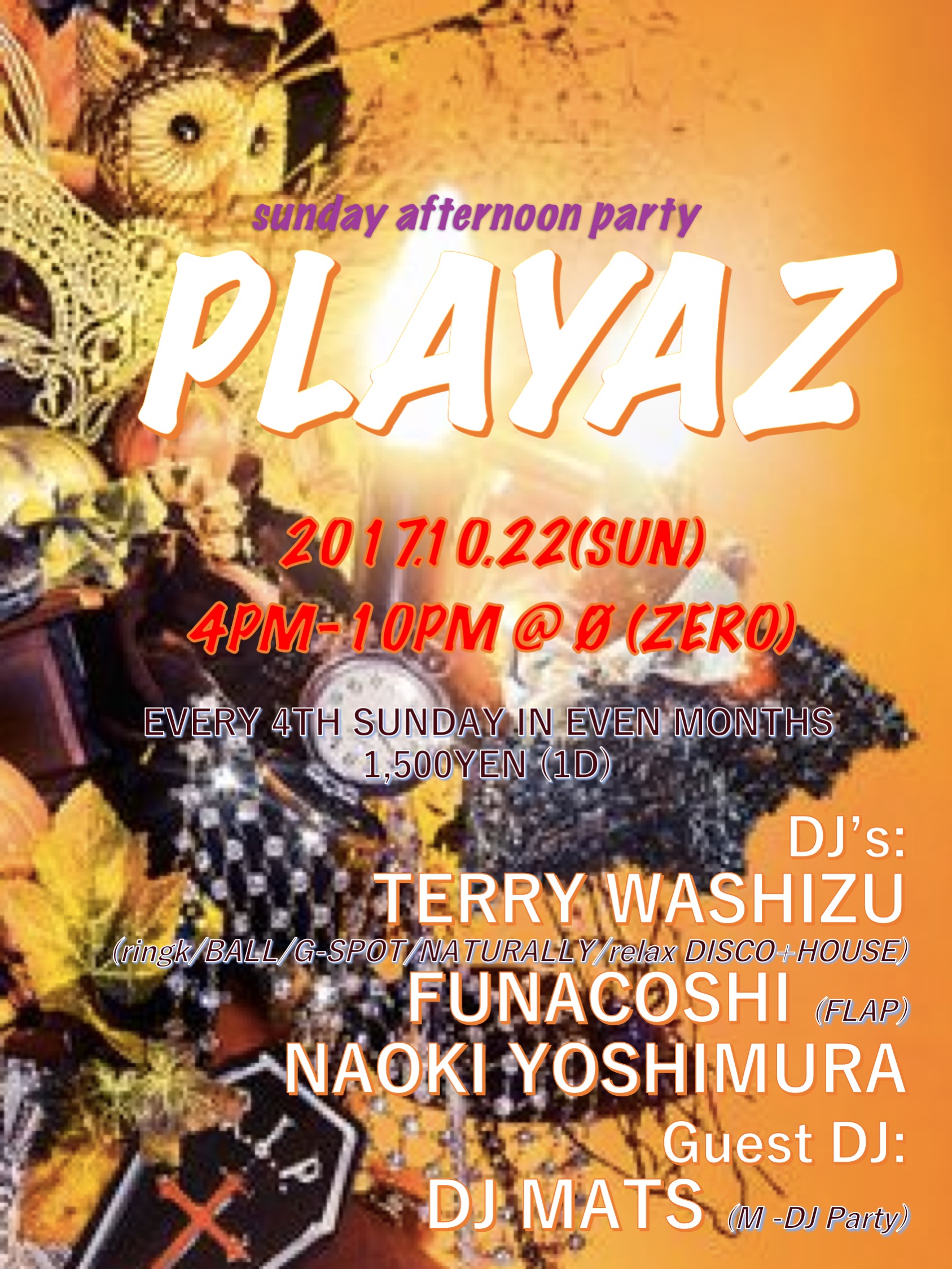 sunday afternoon party “PLAYAZ”