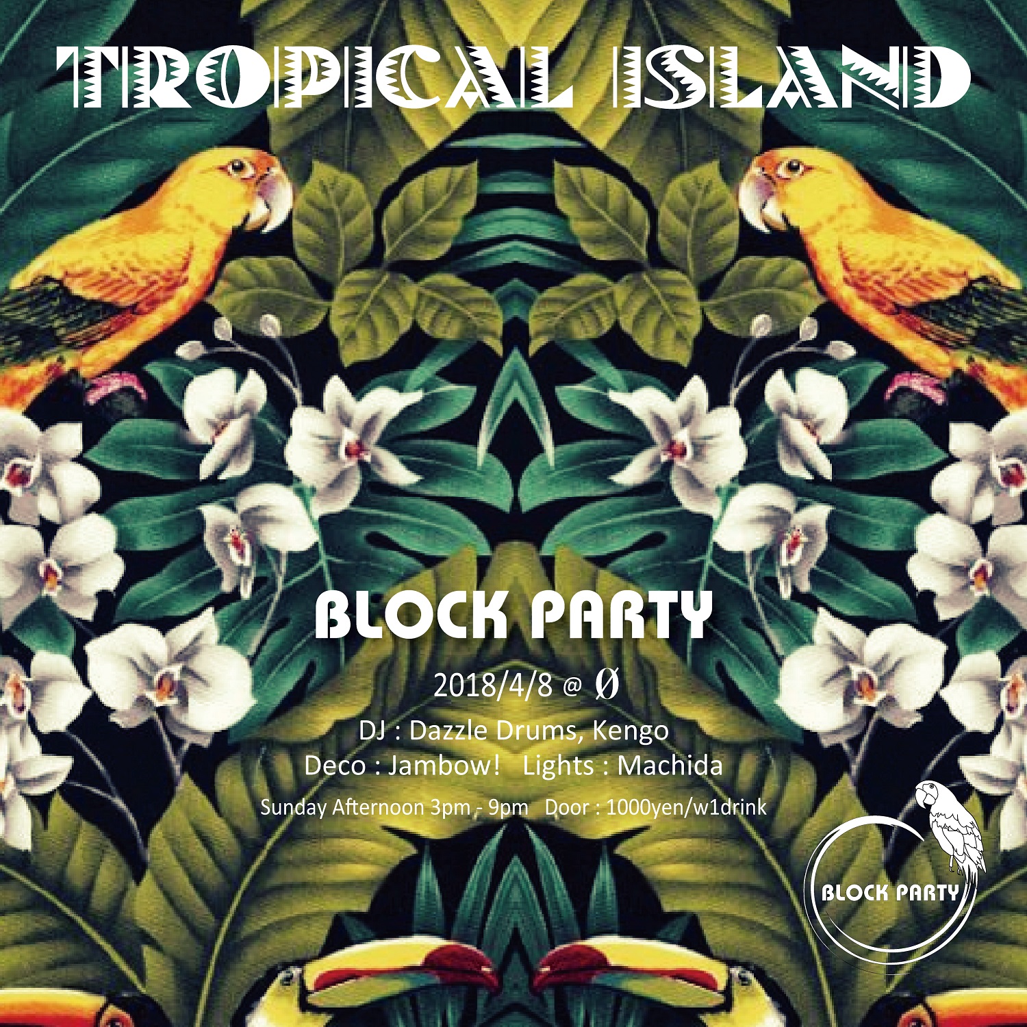Block Party “Tropical Island”