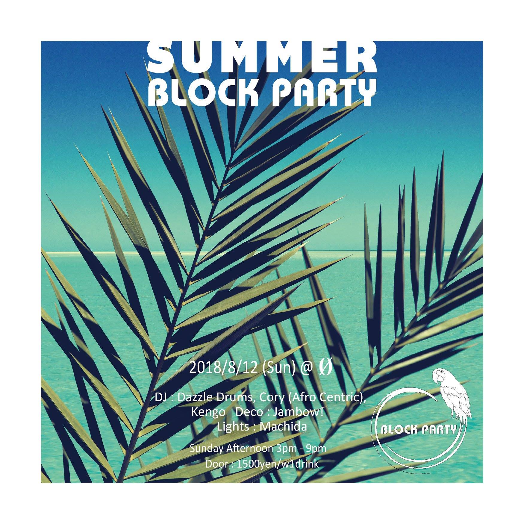 Block Party “Summer 2018”