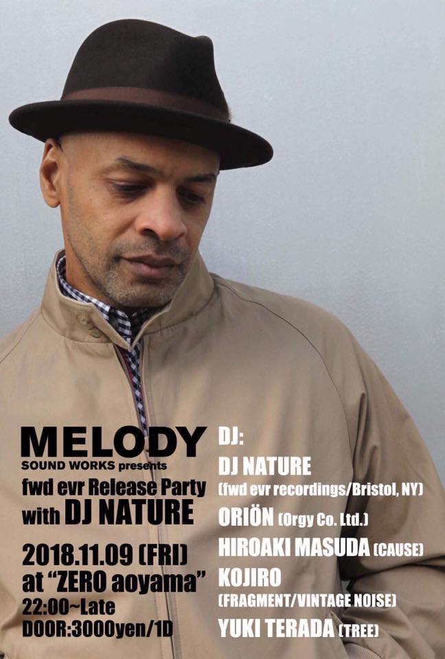 MELODY Sound Works presents  fwd evr Release Party  with DJ NATURE