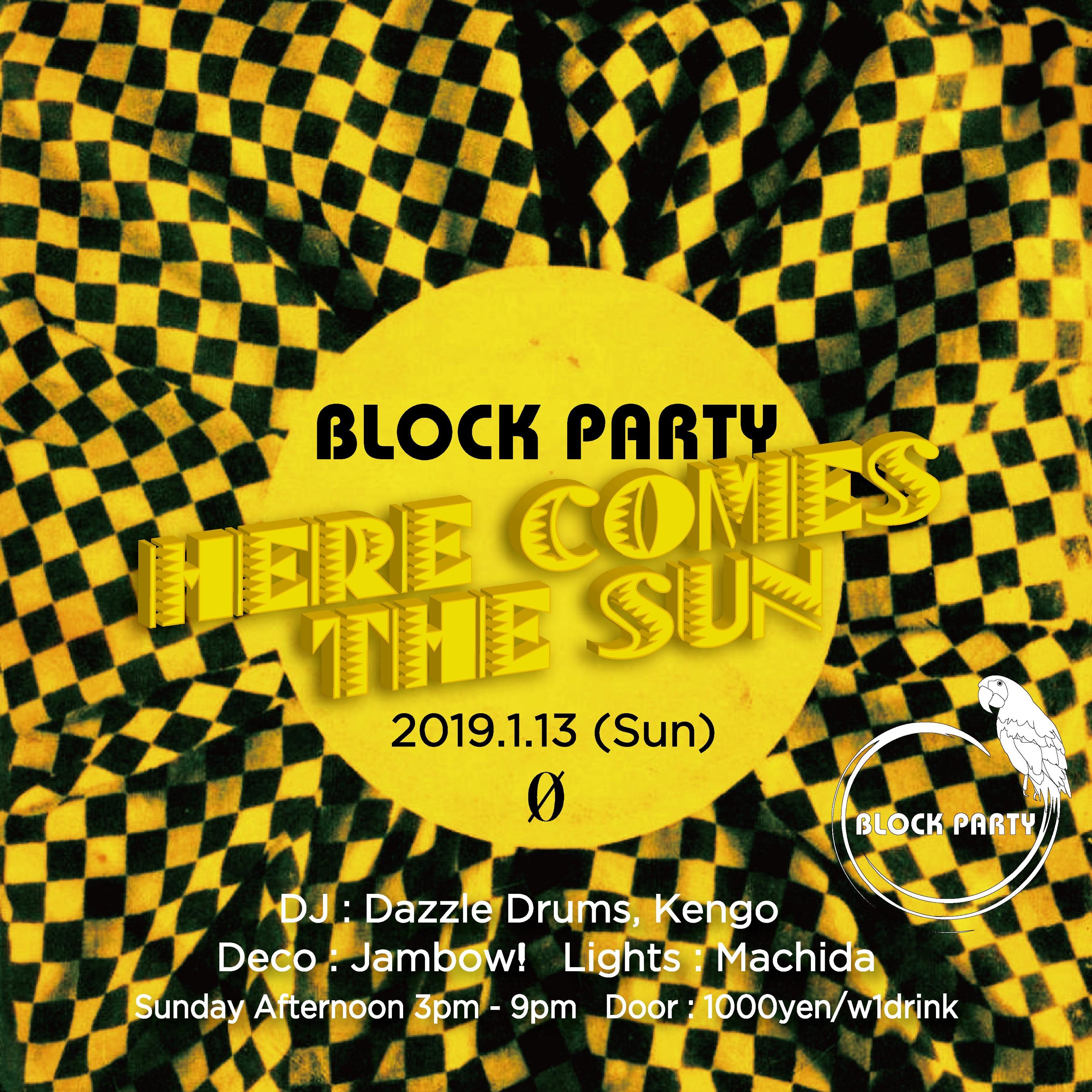 Block Party “Here Comes The Sun”