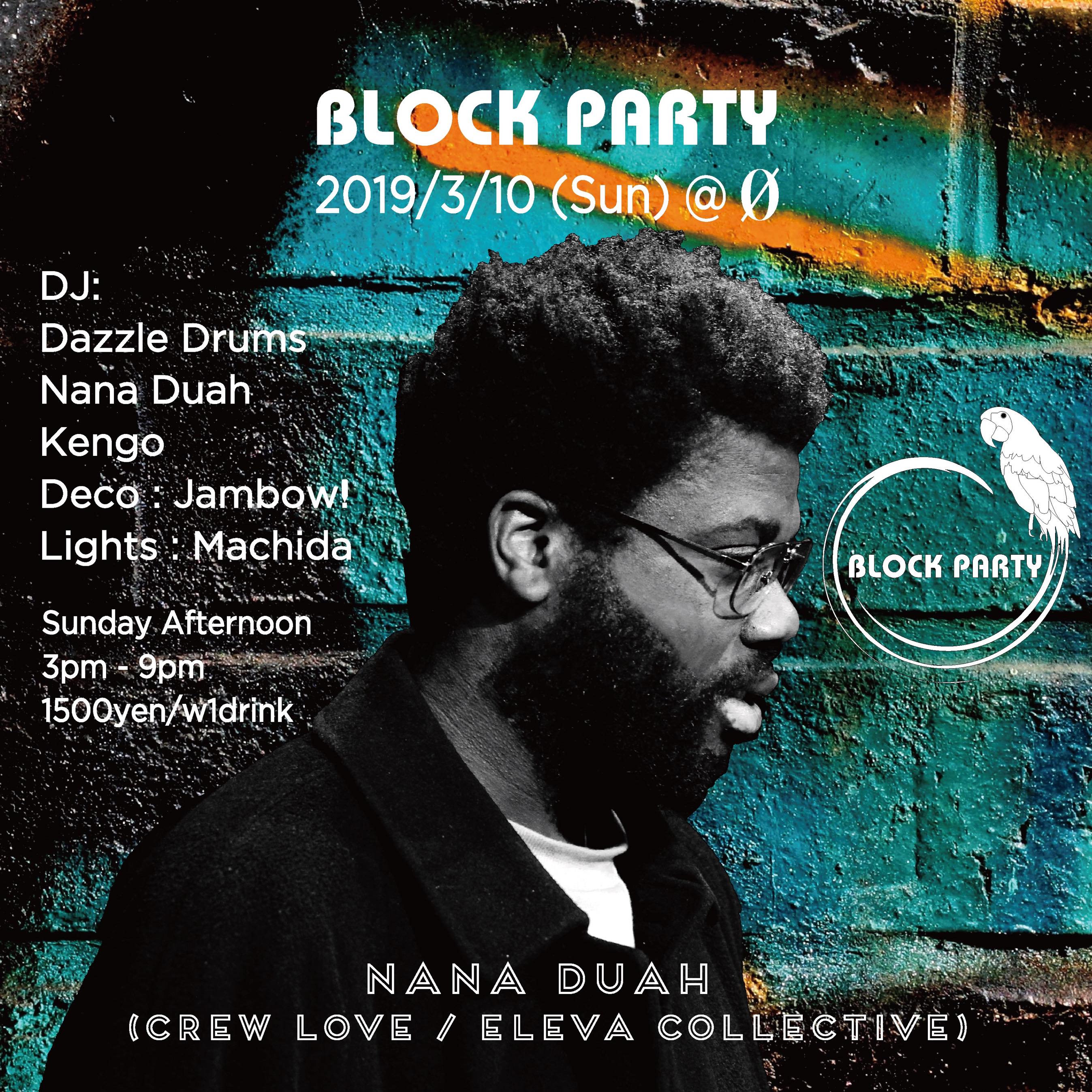 Block Party “Nana Duah (Crew Love / Eleva Collective)”
