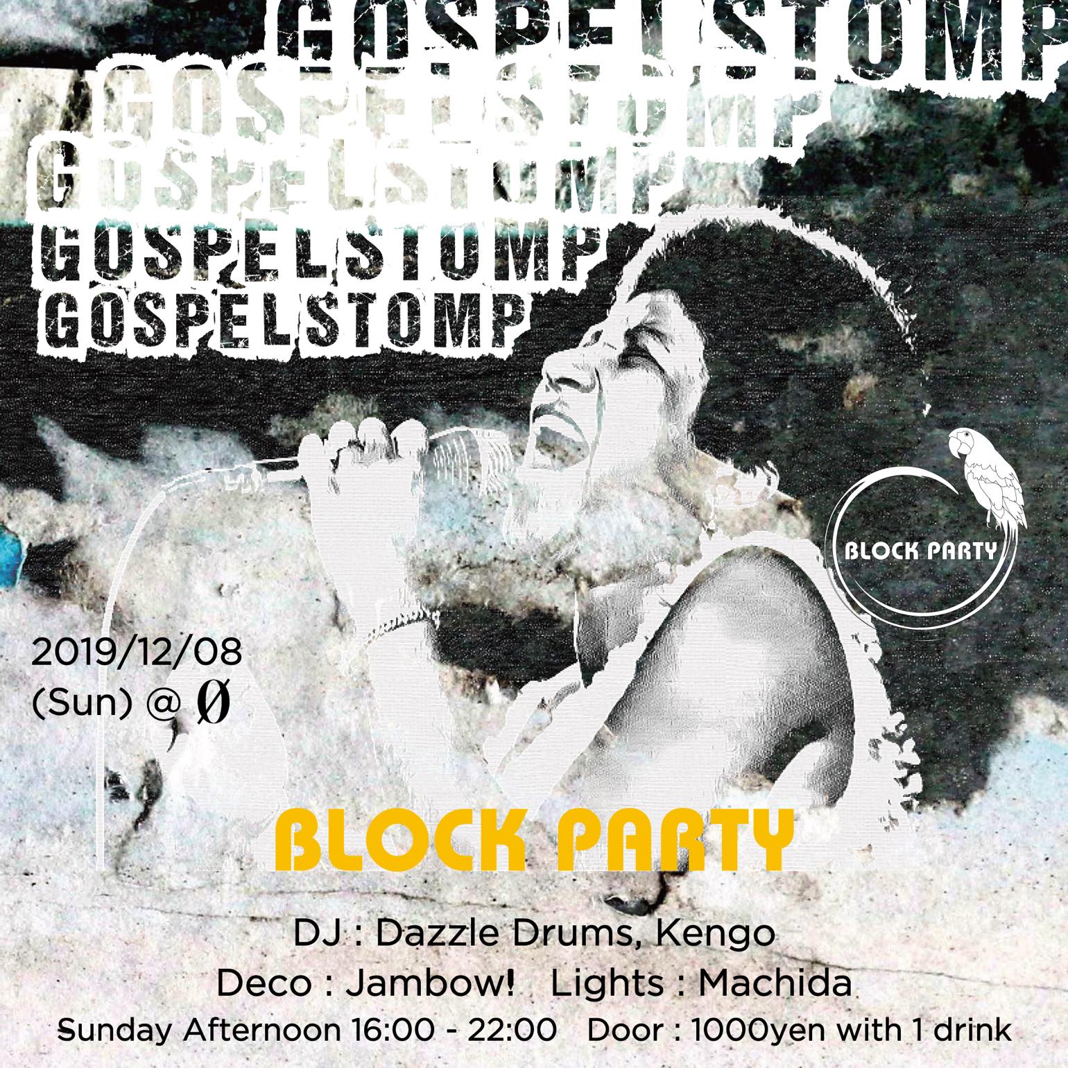 Block Party “Gospel Stomp”