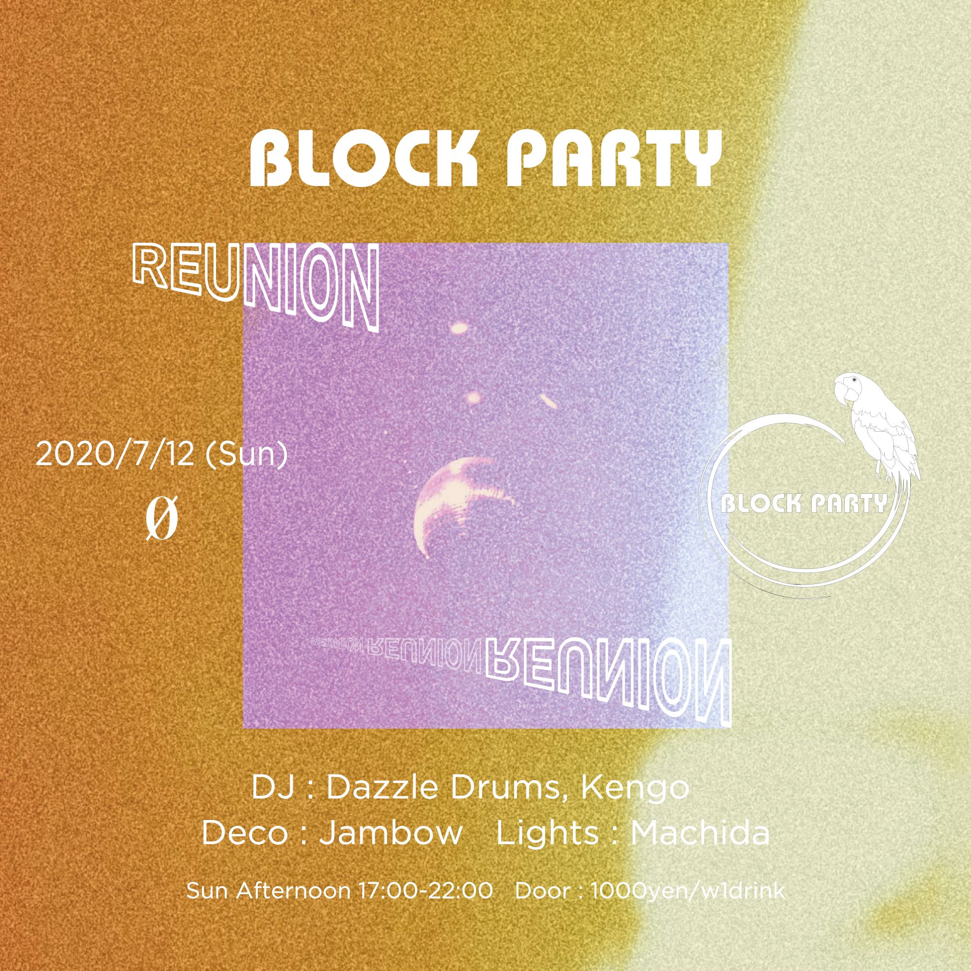 Block Party “Reunion”