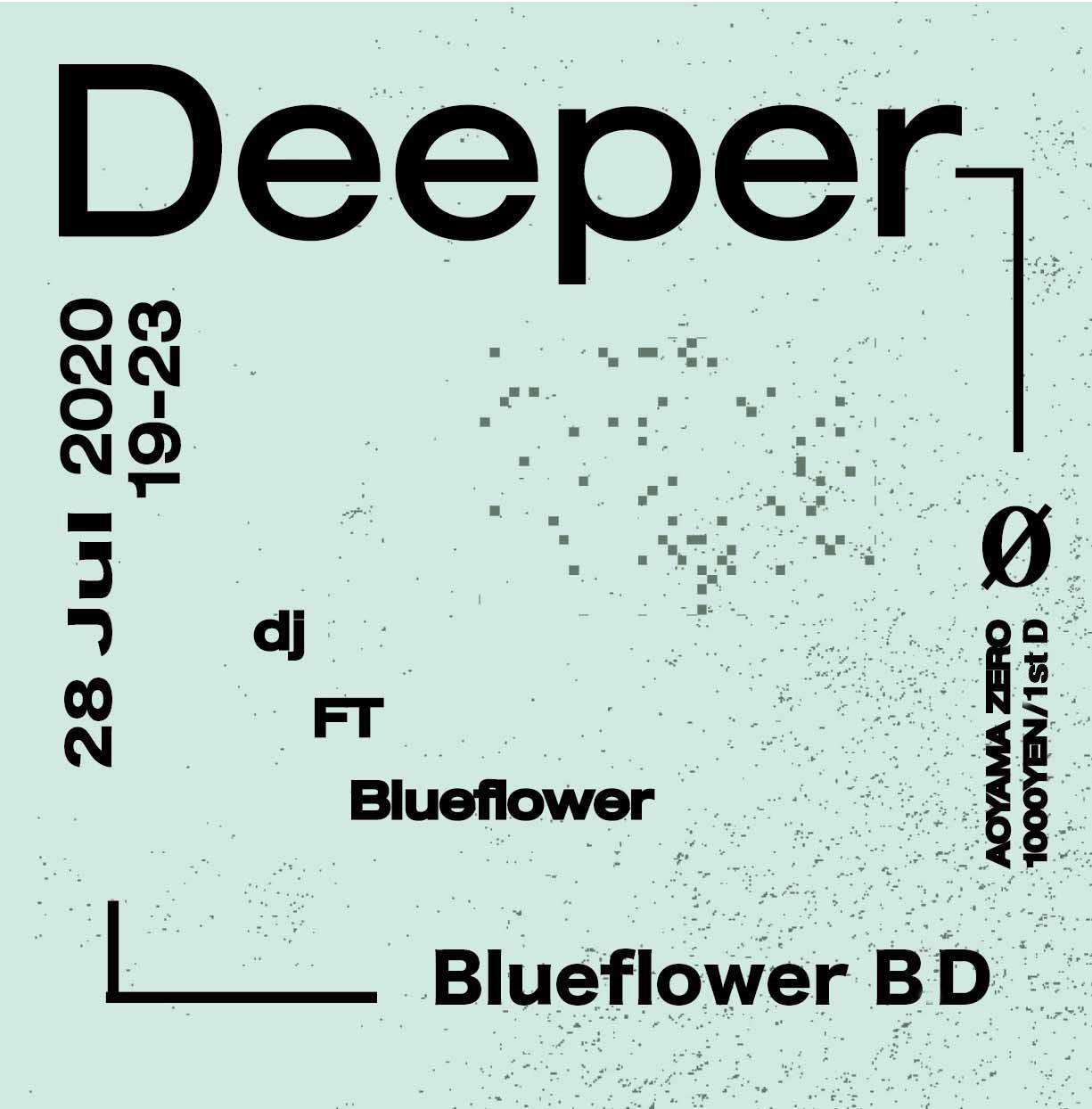 Deeper —blueflower’s Birthday Bash—