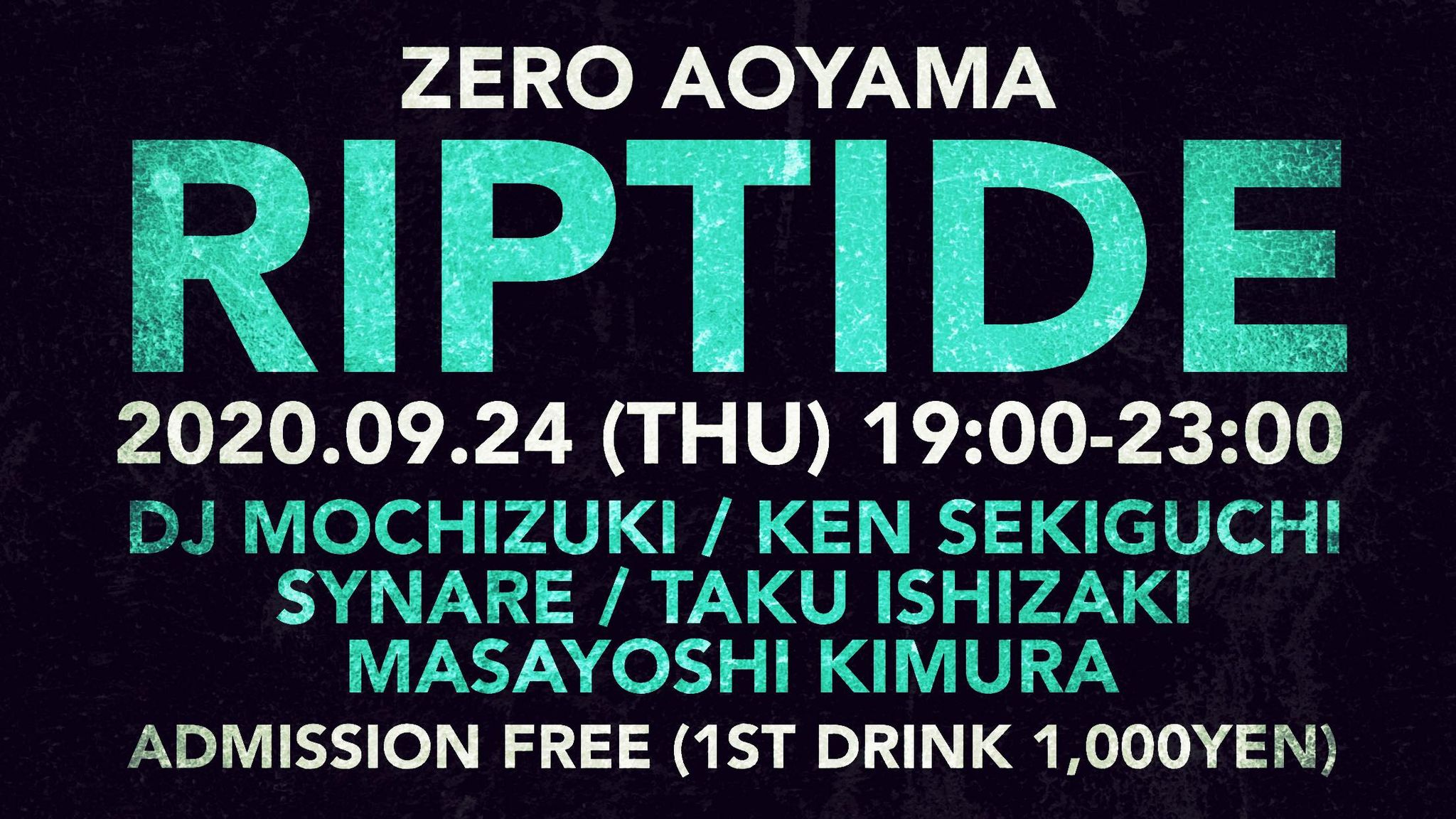 【riptide】@ ZERO