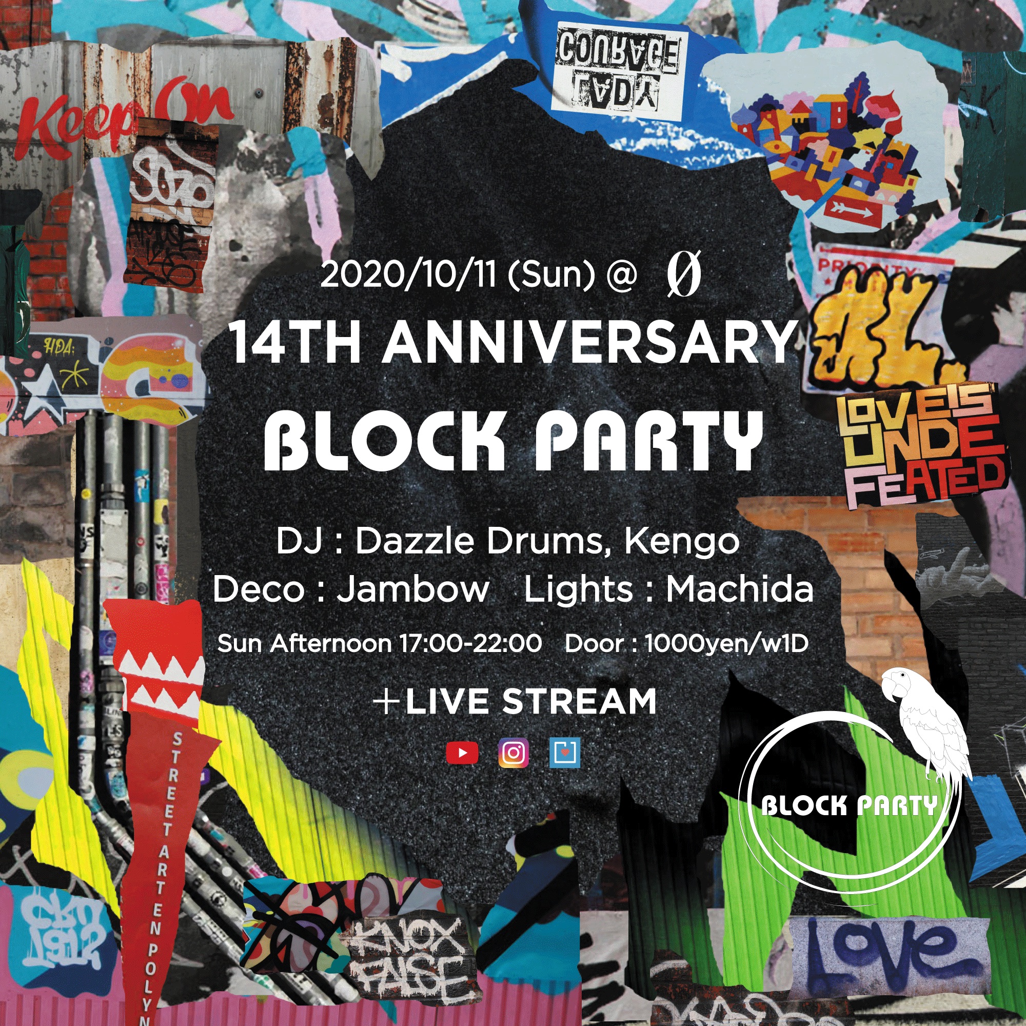 Block Party “14th Anniversary” + Live Stream @ 0 Zero