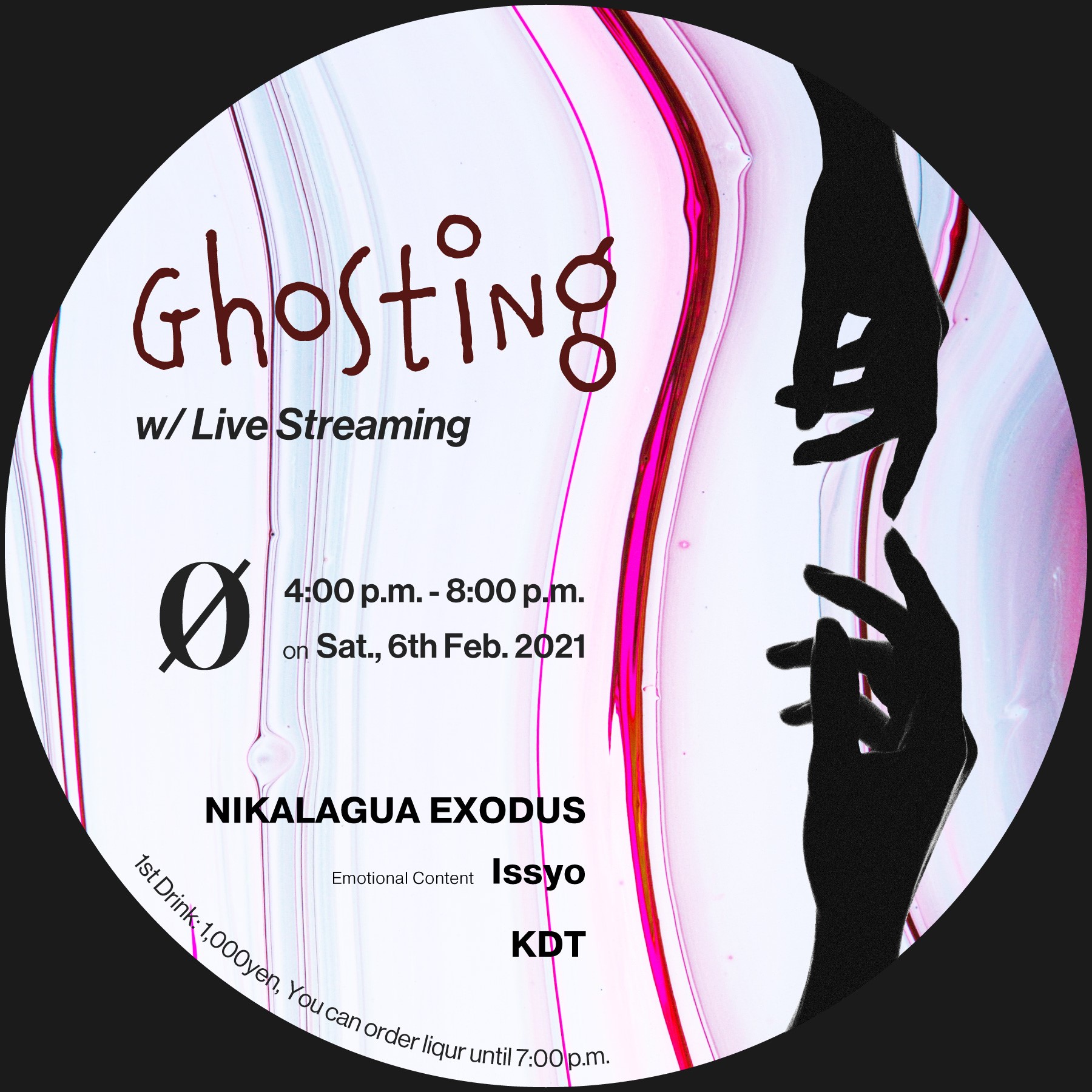 Ghosting (w/ Live Streaming)　時短営業にて開催