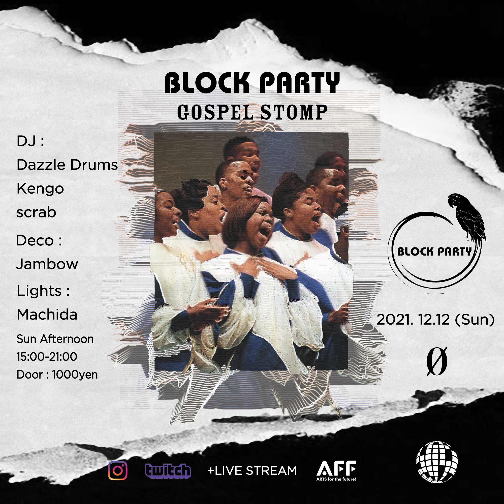 12.12.21 (Sun 15:00-21:00) Block Party “Gospel Stomp” + Live Stream @ 0 Zero