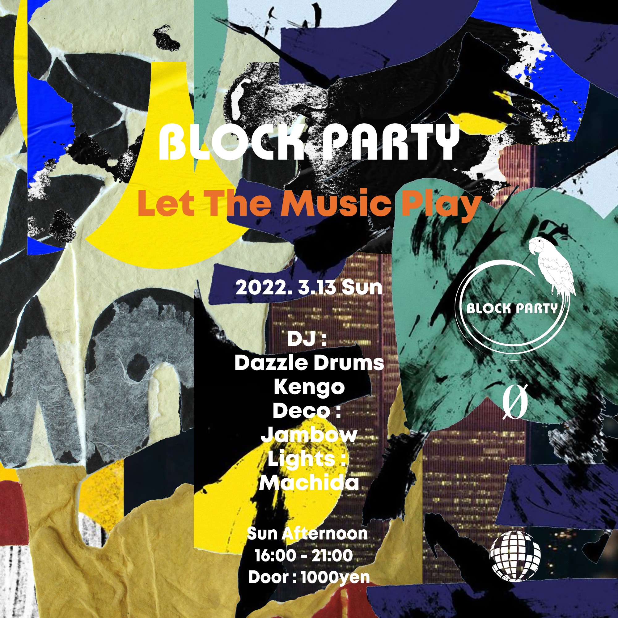 3.13.22 (Sun Afternoon) Block Party “Let The Music Play” @ 0 Zero