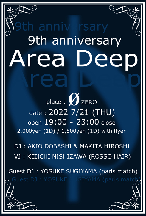 Area Deep “9th anniversary party”