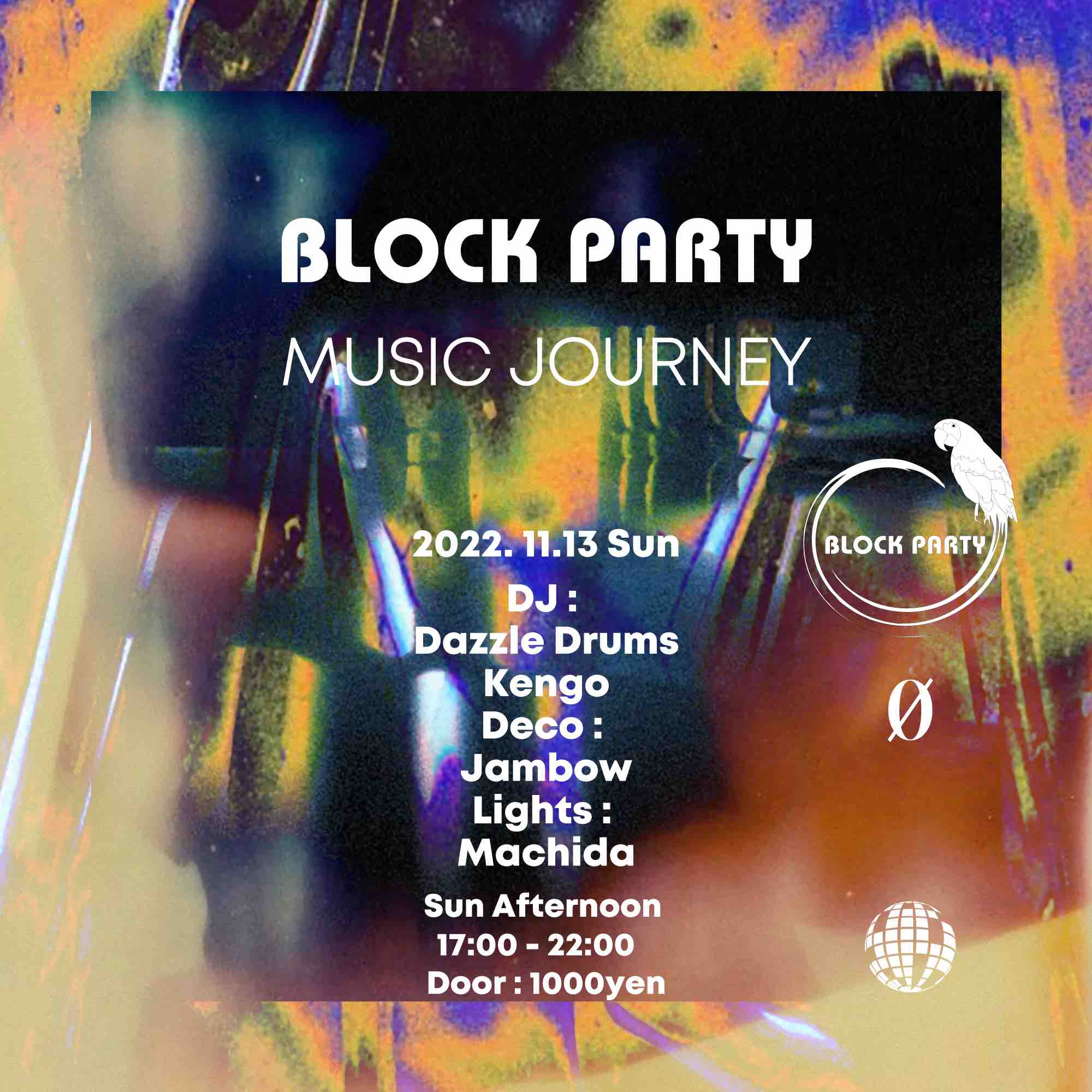 11.13.22 (Sun Afternoon) Block Party “Music Journey” @ 0 Zero