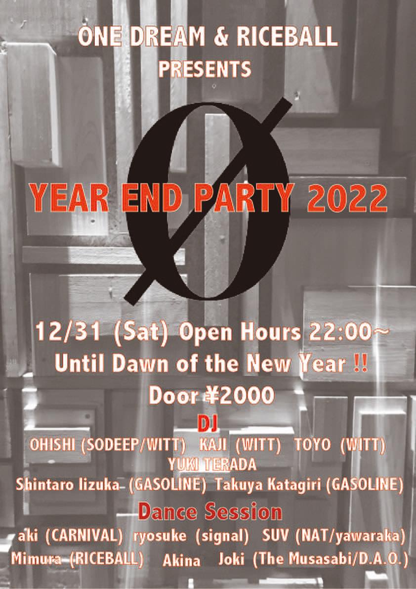 ONE DREAM and RICEBALL Presents Aoyama Zero Year-End Party 2022