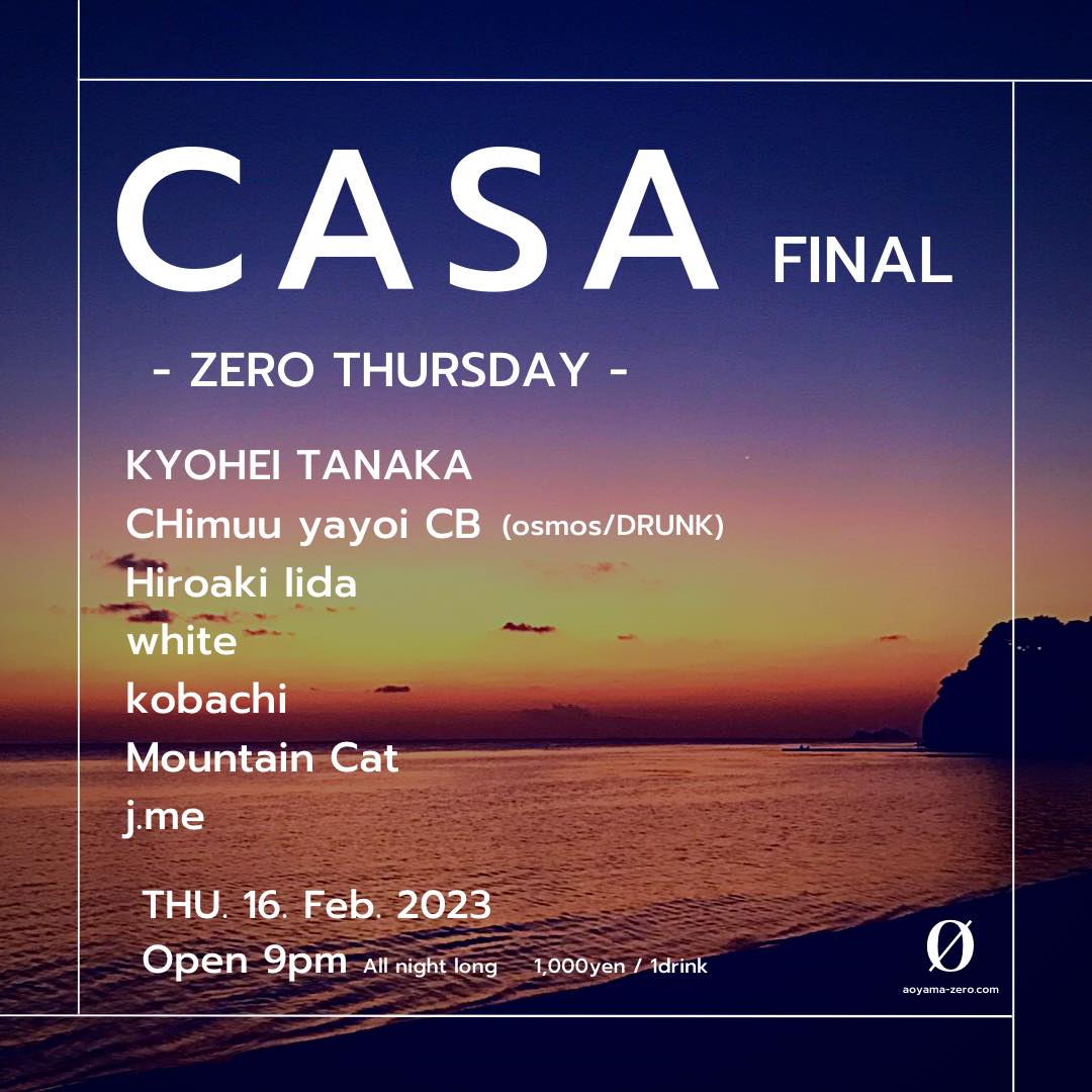 CASA – ZERO THURSDAY FINAL –