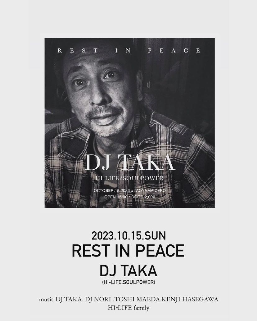 REST IN PEACE  DJ TAKA