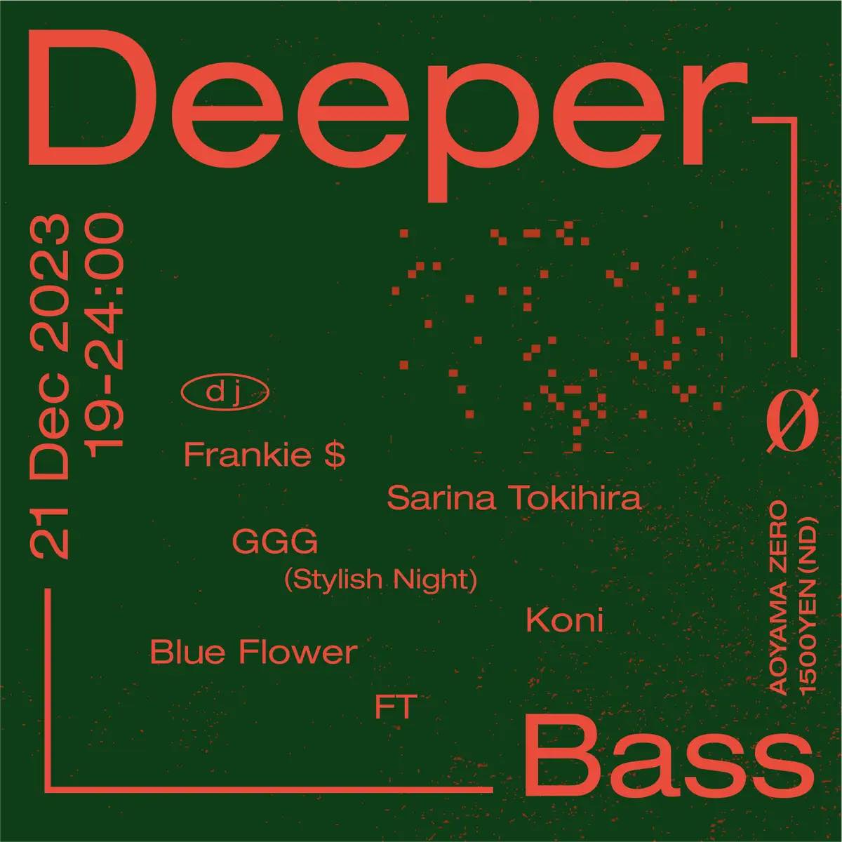 Deeper  Bass
