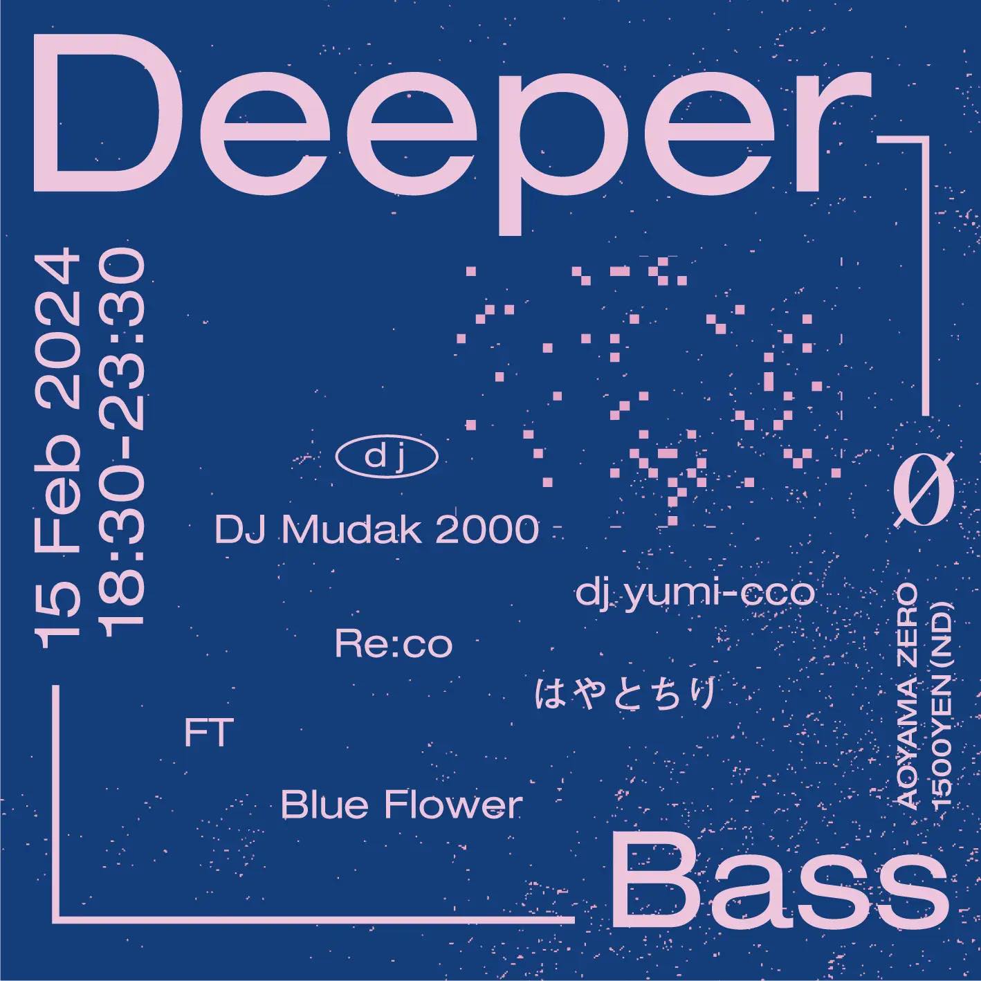 Deeper  Bass