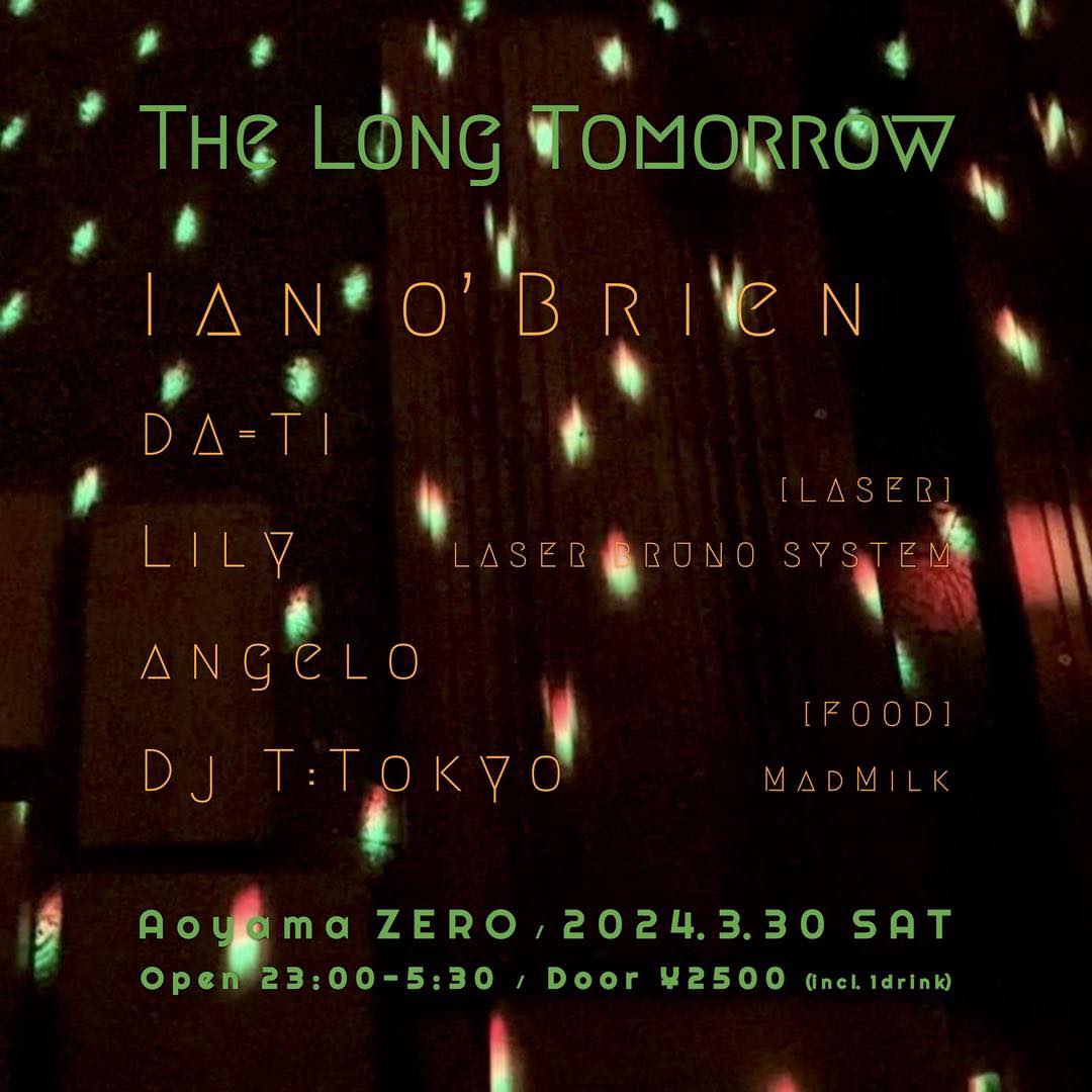 THE LONG TOMORROW feat. Ian o’Brien 2024